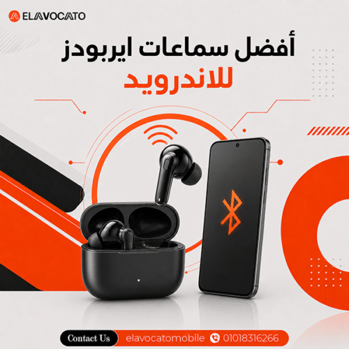 أفضل سماعات ايربودز للاندرويد